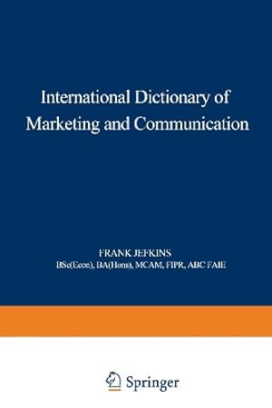 Seller image for International Dictionary of Marketing and Communication by Jefkins, Frank William. [Paperback ] for sale by booksXpress