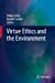 Immagine del venditore per Virtue Ethics and the Environment [Soft Cover ] venduto da booksXpress