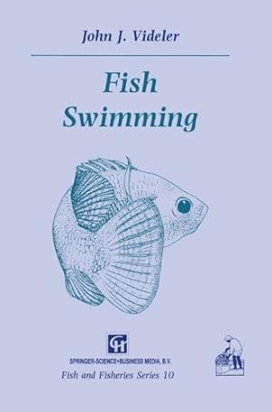 Seller image for Fish Swimming (Chapman & Hall Fish and Fisheries) by Videler, John J. [Paperback ] for sale by booksXpress