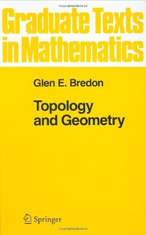 Imagen del vendedor de Topology and Geometry (Graduate Texts in Mathematics) by Bredon, Glen E. [Hardcover ] a la venta por booksXpress