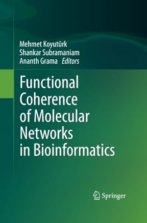 Seller image for Functional Coherence of Molecular Networks in Bioinformatics [Paperback ] for sale by booksXpress