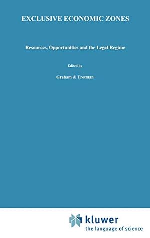 Seller image for Exclusive Economic Zones: Resources, Opportunities and the Legal Regime (Advances in Underwater Technology, Ocean Science and Offshore Engineering) by Society for Underwater Technology (SUT) [Hardcover ] for sale by booksXpress
