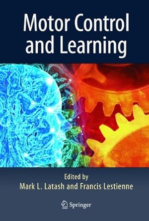 Seller image for Motor Control and Learning [Paperback ] for sale by booksXpress