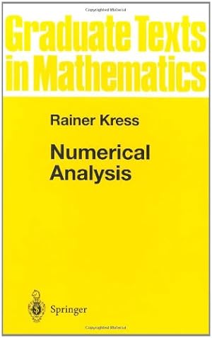 Seller image for Numerical Analysis (Graduate Texts in Mathematics (181)) (v. 181) by Rainer Kress [Hardcover ] for sale by booksXpress