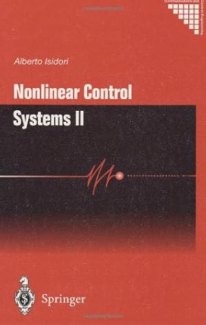 Immagine del venditore per Nonlinear Control Systems II (Communications and Control Engineering) (v. 2) by Isidori, Alberto [Hardcover ] venduto da booksXpress