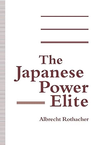 Seller image for The Japanese Power Elite by Rothacher, Albrecht [Paperback ] for sale by booksXpress