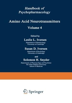 Bild des Verkufers fr Amino Acid Neurotransmitters (Handbook of Psychopharmacology / Section I: Basic Neuropharmacology) (Handbook of Psychopharmacology (4)) [Paperback ] zum Verkauf von booksXpress