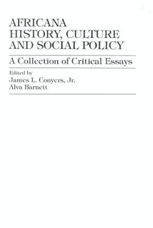 Image du vendeur pour Africana History, Culture and Social Policy [Textbook Binding ] mis en vente par booksXpress