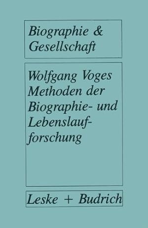 Immagine del venditore per Methoden der Biographie- und Lebenslaufforschung (Biographie & Gesellschaft (1)) (German Edition) [Paperback ] venduto da booksXpress
