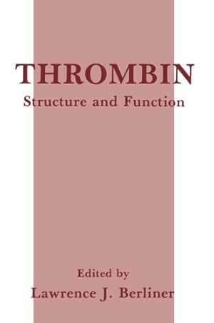 Seller image for Thrombin by J.Berliner, Lawrence [Paperback ] for sale by booksXpress