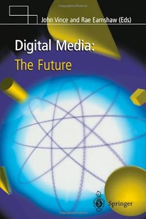 Seller image for Digital Media: The Future by Vince, John [Paperback ] for sale by booksXpress