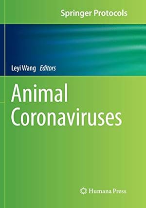 Seller image for Animal Coronaviruses (Springer Protocols Handbooks) [Paperback ] for sale by booksXpress