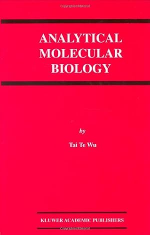 Bild des Verkufers fr Analytical Molecular Biology by Tai Te Wu [Hardcover ] zum Verkauf von booksXpress