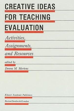 Immagine del venditore per Creative Ideas For Teaching Evaluation: Activities, Assignments and Resources (Evaluation in Education and Human Services) [Hardcover ] venduto da booksXpress