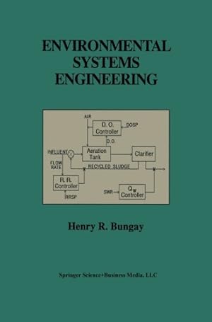 Bild des Verkufers fr Environmental Systems Engineering by Bungay, Henry R. [Paperback ] zum Verkauf von booksXpress