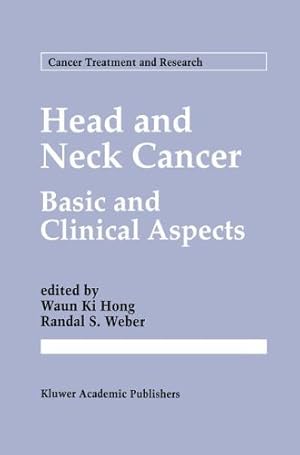 Seller image for Head and Neck Cancer (Cancer Treatment and Research) by Waunkihong, . [Paperback ] for sale by booksXpress