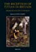 Image du vendeur pour The Reception of Titian in Britain, c. 1780-1880: artists, collectors, critics (Taking Stock) [FRENCH LANGUAGE - Soft Cover ] mis en vente par booksXpress