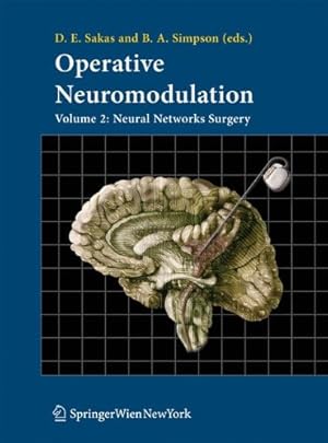 Immagine del venditore per Operative Neuromodulation: Volume 2: Neural Networks Surgery (Acta Neurochirurgica Supplement) [Paperback ] venduto da booksXpress