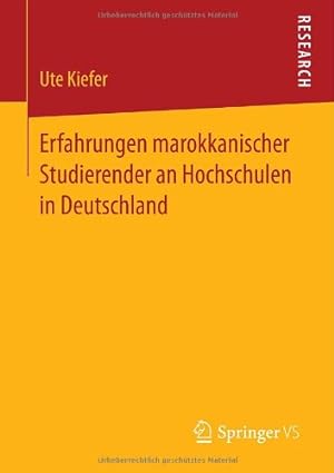 Seller image for Erfahrungen marokkanischer Studierender an Hochschulen in Deutschland (German Edition) by Kiefer, Ute [Paperback ] for sale by booksXpress