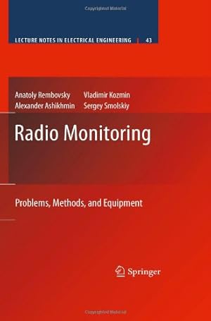 Seller image for Radio Monitoring: Problems, Methods and Equipment (Lecture Notes in Electrical Engineering) by Rembovsky, Anatoly, Ashikhmin, Alexander, Kozmin, Vladimir, Smolskiy, Sergey M. [Hardcover ] for sale by booksXpress