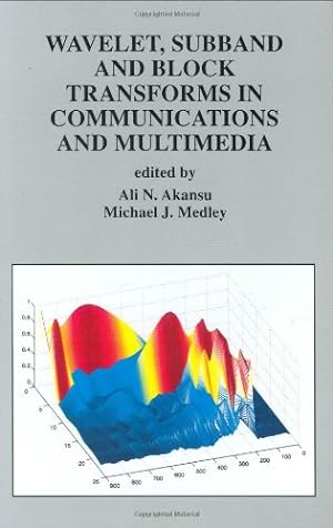 Seller image for Wavelet, Subband and Block Transforms in Communications and Multimedia (The Springer International Series in Engineering and Computer Science) [Hardcover ] for sale by booksXpress