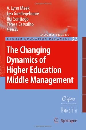 Seller image for The Changing Dynamics of Higher Education Middle Management (Higher Education Dynamics) [Hardcover ] for sale by booksXpress