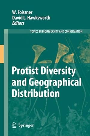 Seller image for Protist Diversity and Geographical Distribution (Topics in Biodiversity and Conservation) [Paperback ] for sale by booksXpress