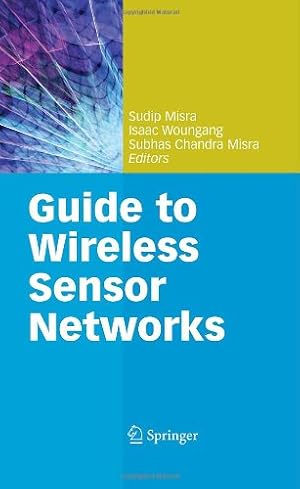 Immagine del venditore per Guide to Wireless Sensor Networks (Computer Communications and Networks) [Hardcover ] venduto da booksXpress
