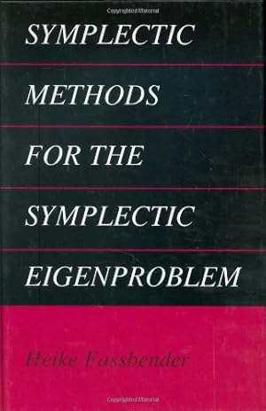 Seller image for Symplectic Methods for the Symplectic Eigenproblem by Fassbender, Heike [Hardcover ] for sale by booksXpress