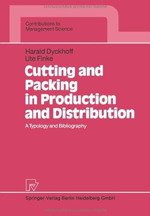 Immagine del venditore per Cutting and Packing in Production and Distribution (Contributions to Management Science) by Dyckhoff, Harald [Paperback ] venduto da booksXpress
