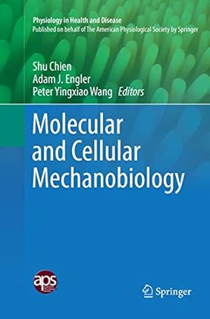 Seller image for Molecular and Cellular Mechanobiology (Physiology in Health and Disease) [Paperback ] for sale by booksXpress