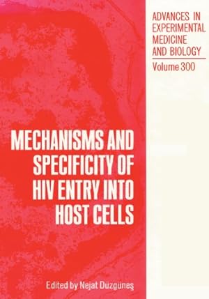 Seller image for Mechanisms and Specificity of Hiv Entry into Host Cells (Advances in Experimental Medicine and Biology) by D¼zg¼nes, Nejat [Paperback ] for sale by booksXpress