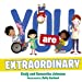 Imagen del vendedor de You Are Extraordinary [No Binding ] a la venta por booksXpress