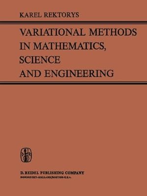 Seller image for Variational Methods in Mathematics, Science and Engineering by Rektorys, Karel [Paperback ] for sale by booksXpress