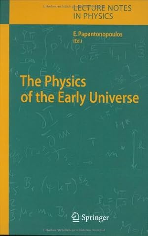 Bild des Verkufers fr The Physics of the Early Universe (Lecture Notes in Physics (653)) [Hardcover ] zum Verkauf von booksXpress