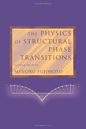 Seller image for The Physics of Structural Phase Transitions by Fujimoto, Minoru [Paperback ] for sale by booksXpress