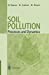 Immagine del venditore per Soil Pollution: Processes and Dynamics [Soft Cover ] venduto da booksXpress