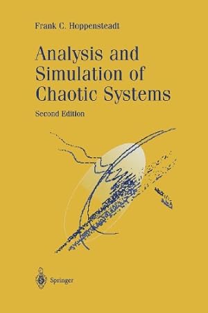 Immagine del venditore per Analysis and Simulation of Chaotic Systems (Applied Mathematical Sciences) by Hoppensteadt, Frank C. [Paperback ] venduto da booksXpress