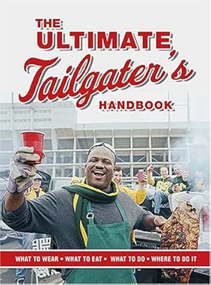 Seller image for The Ultimate Tailgater's Guide (Interactive Blvd. Book) by Linn, Stephen [Paperback ] for sale by booksXpress