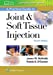 Seller image for A Practical Guide to Joint & Soft Tissue Injection [Soft Cover ] for sale by booksXpress