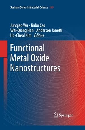 Bild des Verkufers fr Functional Metal Oxide Nanostructures (Springer Series in Materials Science (149)) [Paperback ] zum Verkauf von booksXpress