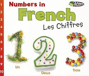 Imagen del vendedor de Numbers in French: Les Chiffres (World Languages - Numbers) (French Edition) by Nunn, Daniel [Paperback ] a la venta por booksXpress