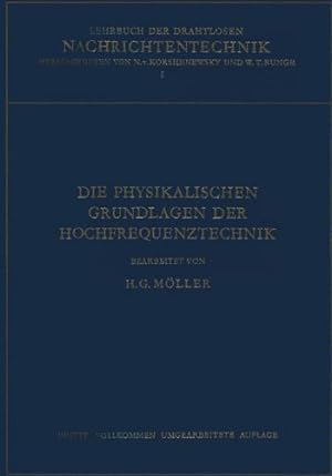 Seller image for Die Physikalischen Grundlagen der Hochfrequenztechnik (German Edition) by Muller, Hans Georg [Paperback ] for sale by booksXpress