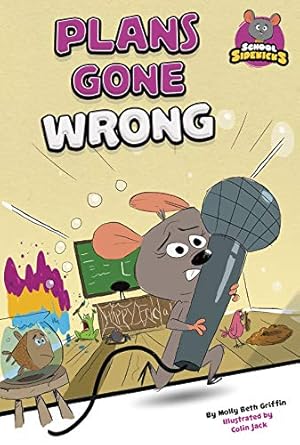Seller image for Plans Gone Wrong (School Sidekicks) by Griffin, Molly Beth [Library Binding ] for sale by booksXpress