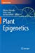 Seller image for Plant Epigenetics (RNA Technologies) [Soft Cover ] for sale by booksXpress