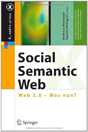 Bild des Verkufers fr Social Semantic Web: Web 2.0 - Was nun? (X.media.press) (German Edition) [Hardcover ] zum Verkauf von booksXpress