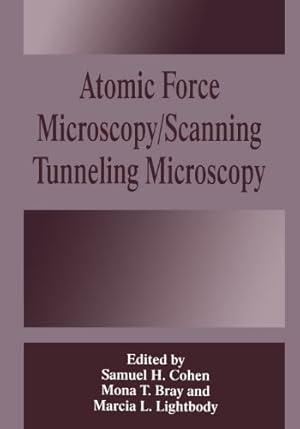 Bild des Verkufers fr Atomic Force Microscopy/Scanning Tunneling Microscopy [Paperback ] zum Verkauf von booksXpress