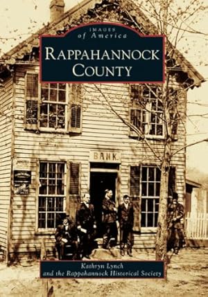 Seller image for Rappahannock County (Images of America) by Lynch, Kathryn, Rappahannock Historical Society [Paperback ] for sale by booksXpress