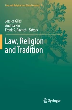 Image du vendeur pour Law, Religion and Tradition (Law and Religion in a Global Context (1)) [Paperback ] mis en vente par booksXpress