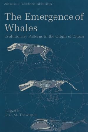 Seller image for The Emergence of Whales: Evolutionary Patterns In The Origin Of Cetacea (Advances In Vertebrate Paleobiology) (Advances in Vertebrate Paleobiology (1)) [Paperback ] for sale by booksXpress